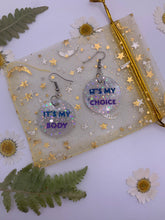 Load image into Gallery viewer, White glow in the dark “my body my choice” earrings
